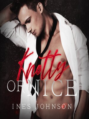 cover image of Knotty or Nice